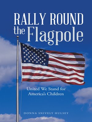 cover image of Rally Round the Flagpole